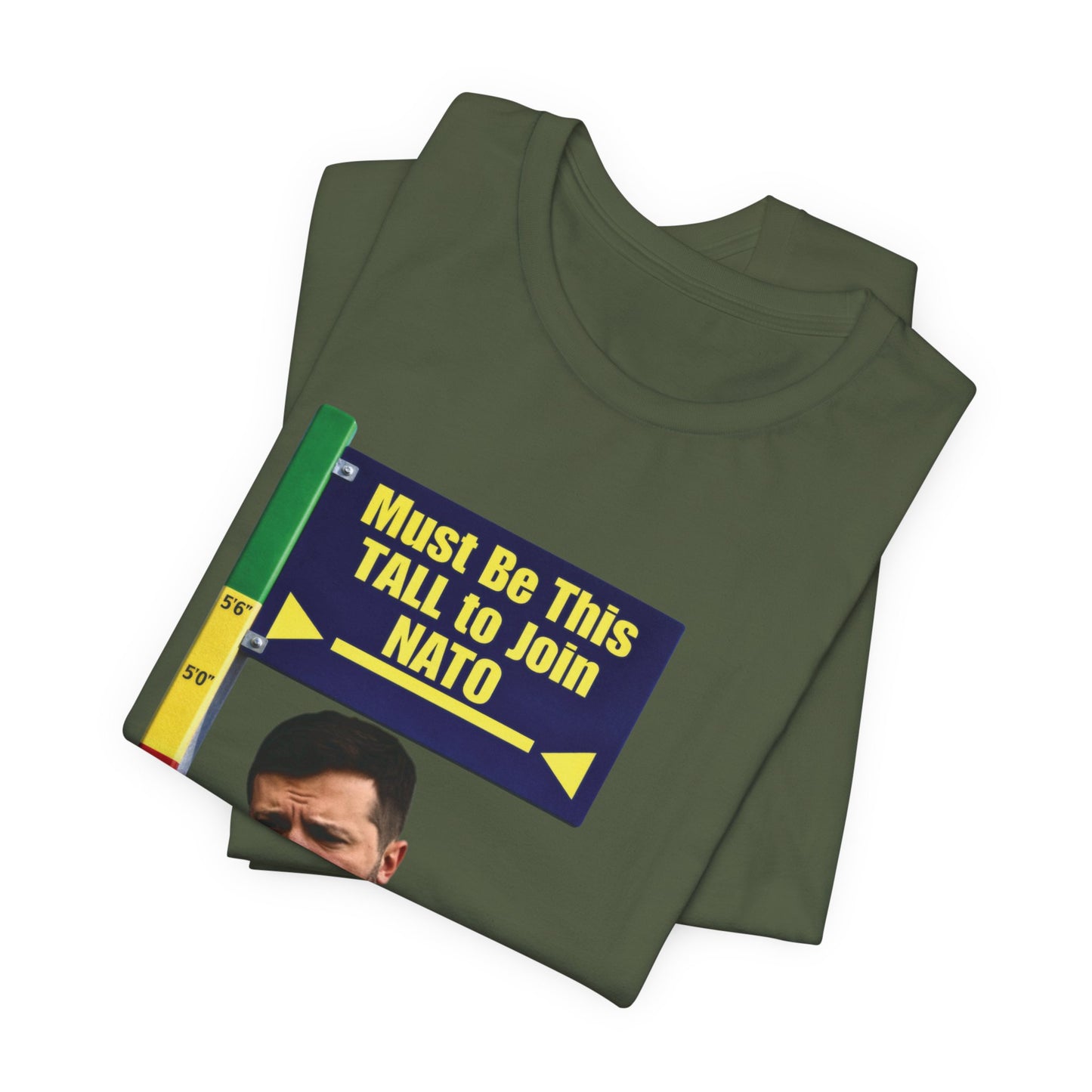 "Must Be This Tall to Join NATO" Graphic T‑Shirt